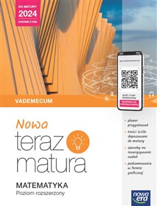 Picture of Nowa Teraz Matura Matematyka Vademecum Poziom rozszerzony Do matury 2024 Liceum technikum
