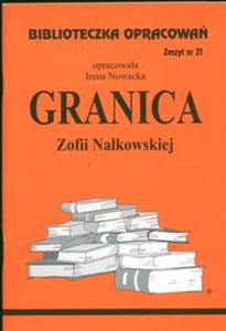 Picture of Biblioteczka Opracowań Granica Zofii Nałkowskiej Zeszyt nr 21