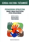 Szkoła-Kul... - Wioleta Danilewicz (red.), Tomasz Sosnowski, Mirosław Sobecki - Ksiegarnia w UK