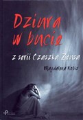 Dziura w b... - Magdalena Kobis -  Polish Bookstore 