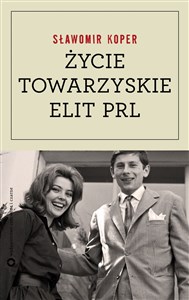 Picture of Życie towarzyskie elit PRL