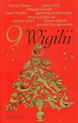 polish book : 9 wigilii - Paweł Huelle, Stefan Chwin