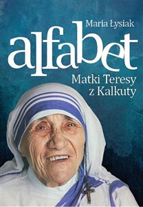 Picture of Alfabet Matki Teresy z Kalkuty