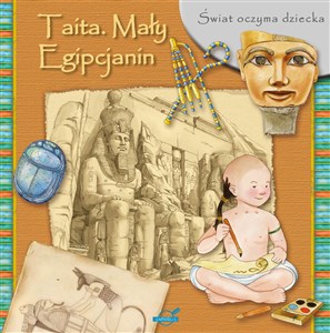 Picture of Świat oczyma dziecka Taita Mały Egipcjanin