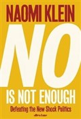 No Is Not ... - Naomi Klein -  books in polish 