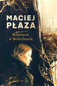 Książka : Robinson w... - Maciej Płaza