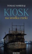 Kiosk na ś... - Tomasz Sobieraj -  books in polish 