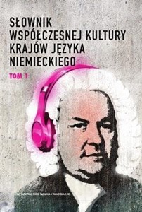 Obrazek Słownik współczesnej kultury krajów języka niemieckiego