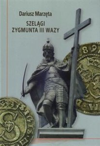 Picture of Szelągi Zygmunta III Wazy