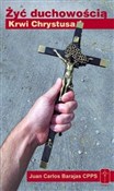 Żyć duchow... - Juan Carlos Barajas CPPS -  Książka z wysyłką do UK