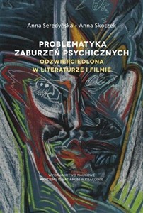 Picture of Problematyka zaburzeń psychicznych odzwierciedlona w literaturze i filmie