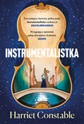 Instrument... - Harriet Constable -  foreign books in polish 