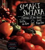 Polska książka : Smaki świa... - Evita Gor, Gavin Baxter