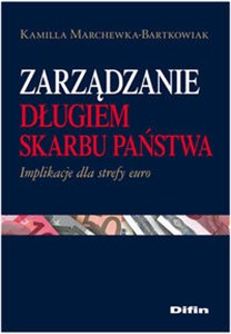 Picture of Zarządzanie długiem Skarbu Państwa Implikacje dla strefy euro