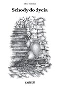 Schody do ... - Edyta Maria Franczuk -  books in polish 
