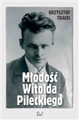 Polska książka : Młodość Wi... - Krzysztof Tracki