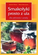 Książka : Smakołyki ... - Jolanta Piekut, Maria Halina Borawska