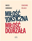 Książka : Miłość Tok... - Maciej Bennewicz