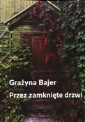 Przez zamk... - Grażyna Bajer -  Polish Bookstore 