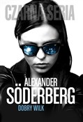Dobry wilk... - Alexander Soderberg -  Książka z wysyłką do UK