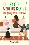 Życie wedł... - Astrid Eulalie -  books from Poland