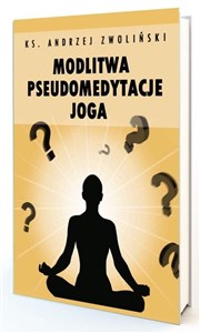 Picture of Modlitwa Pseudomedytacje Joga