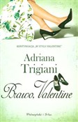 Brawo Vale... - Adriana Trigiani -  books in polish 