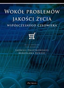 Obrazek Wokół problemów jakości życia współczesnego człowieka