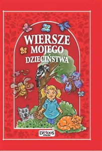 Obrazek Wiersze mojego dzieciństwa