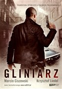 Gliniarz - Marcin Ciszewski, Krzysztof Liedel -  Polish Bookstore 