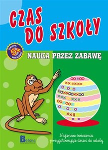 Picture of Czas do szkoły Nauka przez zabawę
