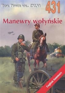 Obrazek Manewry wołyńskie. Tank Power vol. CXLVI 431