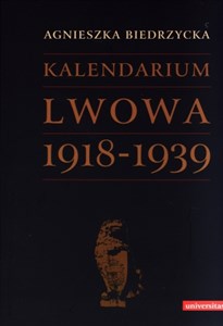 Obrazek Kalendarium Lwowa 1918-1939