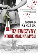 polish book : Dziewczyny... - Kazimierz Kyrcz Jr.