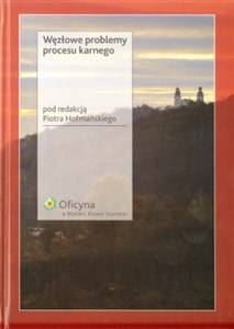 Picture of Węzłowe problemy procesu karnego