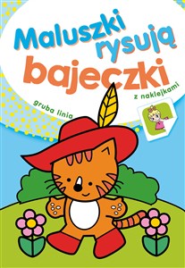 Picture of Maluszki rysują bajeczki