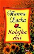 Kolejka dn... - Hanna Łącka -  books in polish 