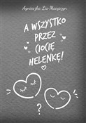 polish book : A wszystko... - Agnieszka Lis-Macyszyn