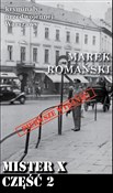 Mister X C... - Marek Romański -  books from Poland