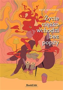 Picture of Życie ciężko wchodzi bez popity