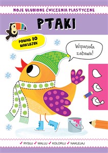 Picture of Moje ulubione ćwiczenia plastyczne. Ptaki