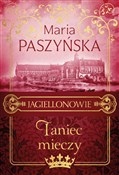 Taniec mie... - Maria Paszyńska -  Polish Bookstore 