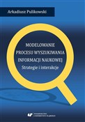 Modelowani... - Arkadiusz Pulikowski -  foreign books in polish 