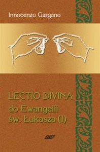 Obrazek Lectio Divina 4 Do Ewangelii Św Łukasza 1