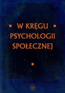 Picture of W kręgu psychologii społecznej