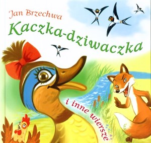 Obrazek Kaczka-dziwaczka i inne wiersze