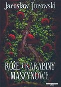 Róże i kar... - Jarosław Turowski -  books from Poland