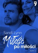 polish book : Miłość po ... - Sandi Lynn