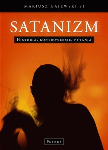 Picture of Satanizm Histroia, Kontrowersje, Pytania