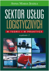 Picture of Sektor usług logistycznych W teorii i w praktyce